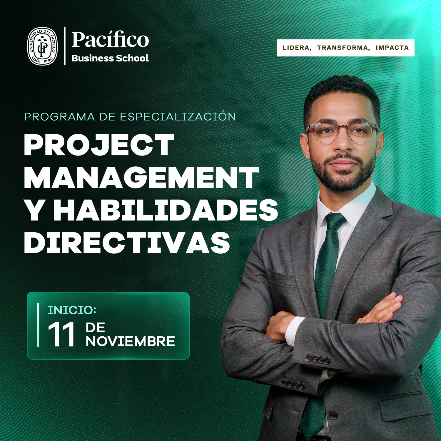 Universidad del Pacífico - Programa de Especialización en Dirección de Proyectos y Habilidades Directivas