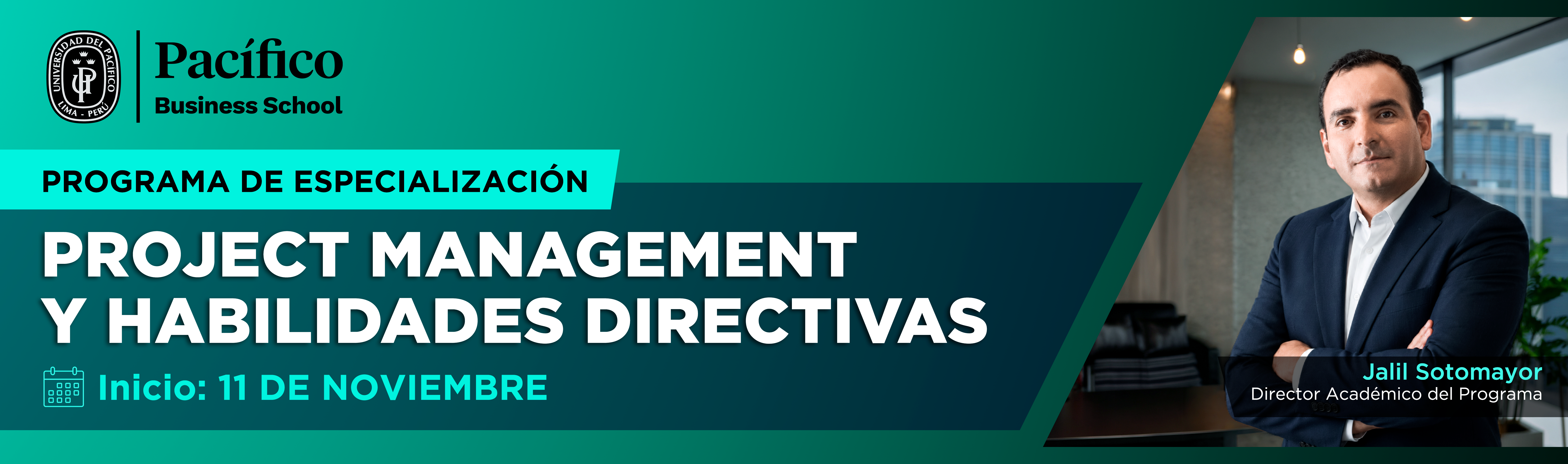 Universidad del Pacífico - Programa de Especialización en Dirección de Proyectos y Habilidades Directivas