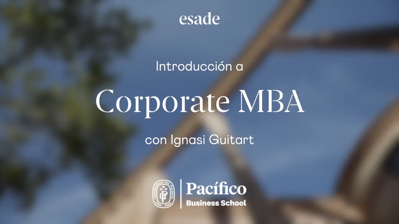 Corporate MBA Internacional - Un MBA de clase mundial dictado en tres ciudades.